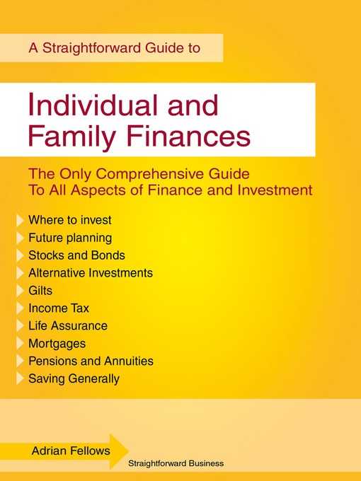 Title details for A Straightforward Guide to Individual and Family Finances by Adrian Fellows - Available